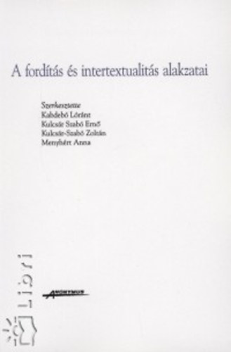 A fordts s intertextualits alakzatai