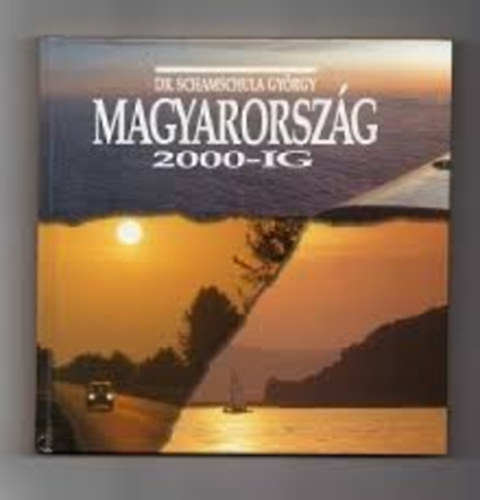 Magyarorszg 2000-ig