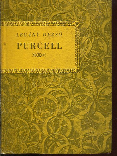 Legny Dezs - Purcell (Kis zenei knyvtr 11.)
