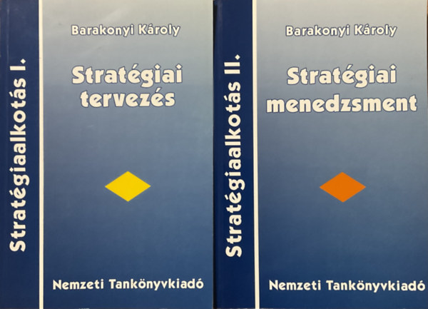 Stratgiaalkots I-II. (Stratgiai tervezs, Stratgiai menedzsment)