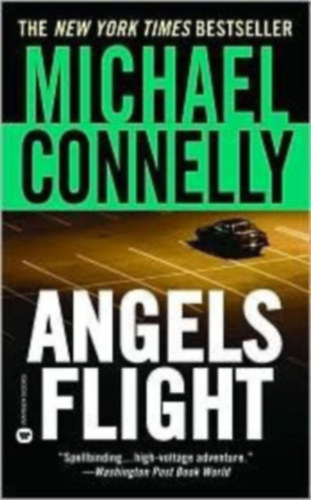 Michael Connelly - Angels flight