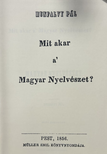 Mit akar a magyar nyelv�szet? (reprint)