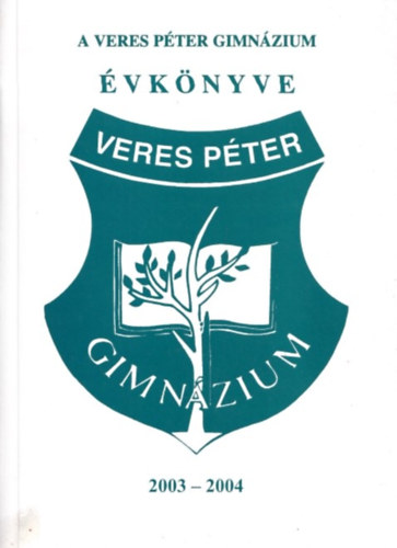 A Veres Pter Gimnzium vknyve 2003-2004