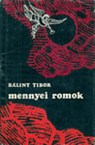 Mennyei romok (Trck, karcolatok, novellk)