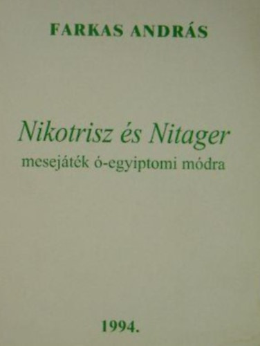 Nikotrisz �s Nitager