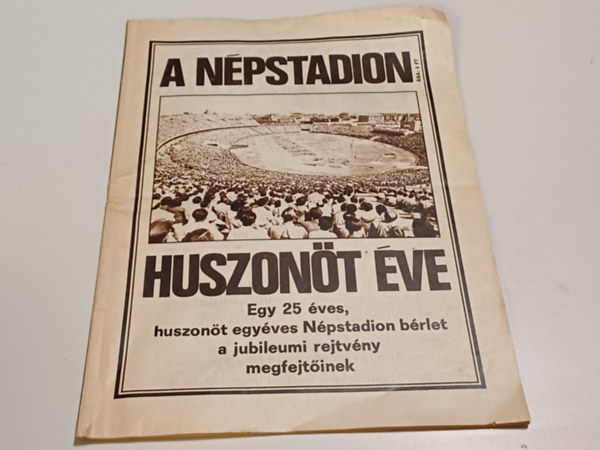 A npstadion huszont ve