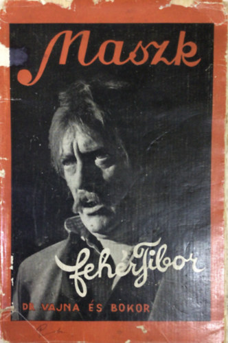 Maszk (A sz�n�sz arca)