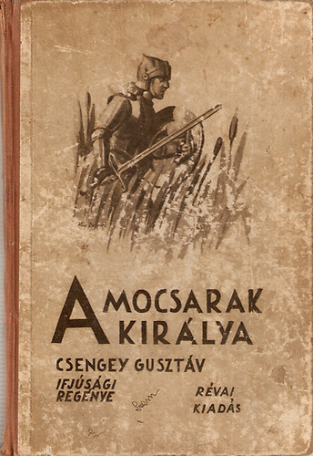 A mocsarak kirlya