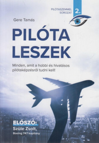 Pilta leszek - minden, amit a hobbi s hivatsos piltakpzsrl tudni kell