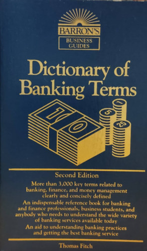 Barron's Business Guides: Dictionary of Banking Terms - Second Edition