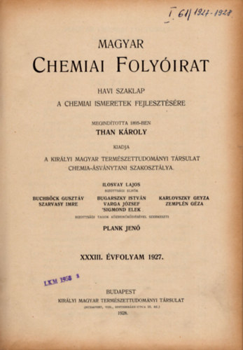 Magyar Chemiai folyirat XXXIII. vfolyam 1927. s XXXIV. vfolyam 1928.
