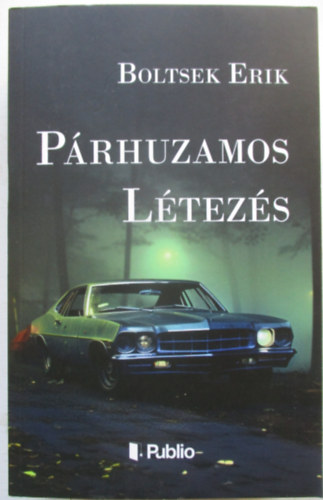 P�rhuzamos l�tez�s