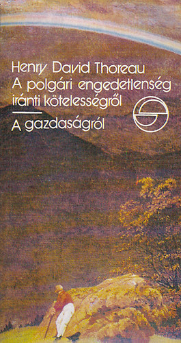 Henry David Thoreau - Walden - A polgri engedetlensg irnti ktelessgrl