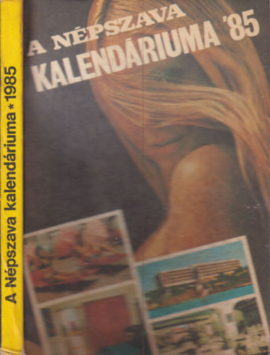Farag� Istv�n (szerk.) - A N�pszava kalend�riuma '85.