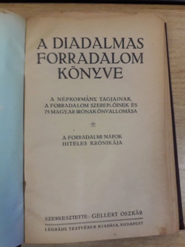 Gellrt Oszkr  (szerk.) - A diadalmas forradalom knyve