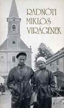 Radnti Mikls - Virgnek