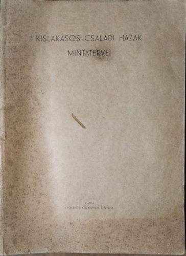 Kislak�sos csal�di h�zak mintatervei