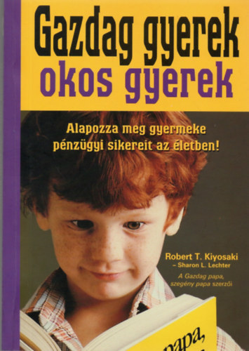 Gazdag gyerek, okos gyerek