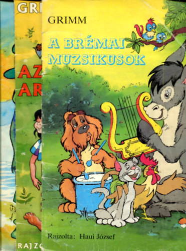 3 db Grimm mese: Az aranyld - A brmai muzsikusok - A kristlygoly