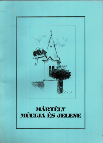 Bal�zs J�nosn�  (szerk.) - M�rt�ly m�ltja �s jelene ( szemelv�nyek )