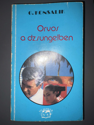 Orvos a dzsungelben (Vil�gsiker)