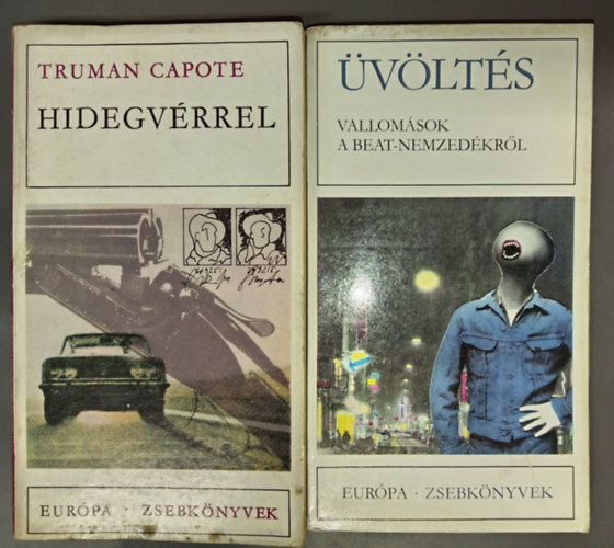 Hidegv�rrel + �v�lt�s - Vallom�s a Beat nemzed�kr�l (Aur�pa Zebk�nyvek 2 k�tet)