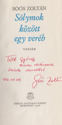 S�lymok k�z�tt egy ver�b - Versek (Dedik�lt)