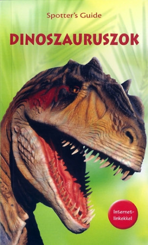 Dinoszauruszok - Spotter's Guide sorozat