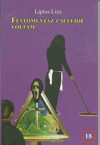 Fest�m�v�sz csel�dje voltam