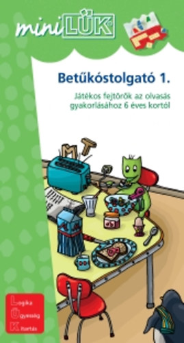 Betkstolgat 1. - Jtkos fejtrk az olvass gyakorlshoz 6 ves kortl