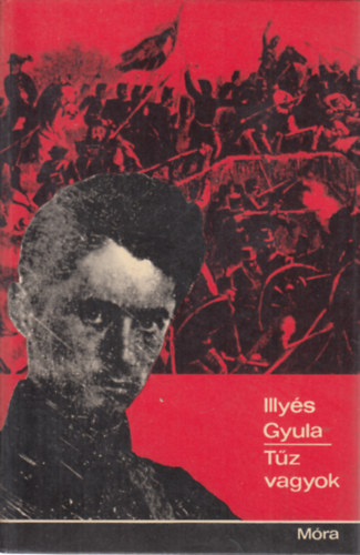 T�z vagyok...    (m�sodik kiad�s)   - N�h�ny fekete-feh�r reprodukci�t tartalmaz.