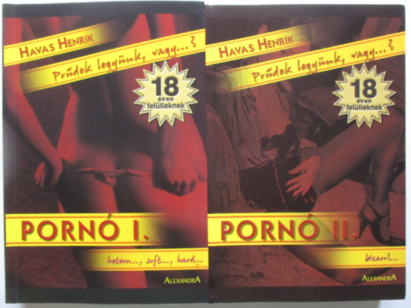 Porn I-II. - Prdek legynk, vagy ...?