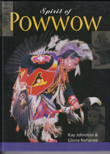 Kay Johnston - Spirit of POWWOW