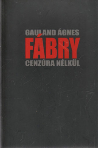 F�bry - Cenz�ra n�lk�l