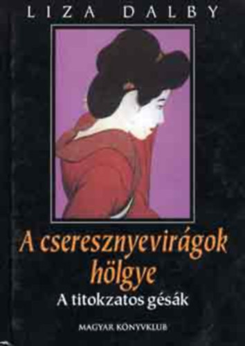 A cseresznyevirgok hlgye