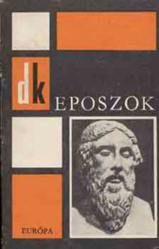 Eposzok Gilgames Rkos Sndor, Ilisz Devecseri Gbor, Odsszeia Devecseri Gbor,  Aeneis Lakatos Istvn, Mahbhrata Jnosy Istvn, Roland-nek Gbor Andor s Illys Gyula,  A tigrisbrs lovag Weres Sndor, nek Igor hadrl