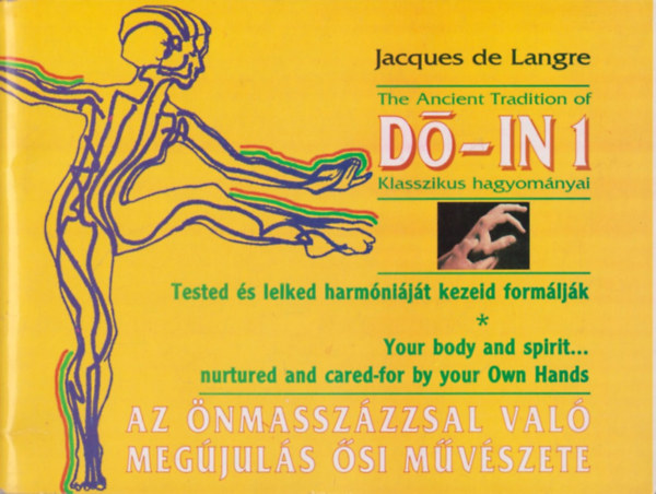 D�-In 1: Az �nmassz�zzsal val� meg�jul�s �si m�v�szete