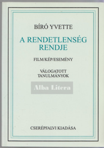 A rendetlensg rendje - Film/Kp/Esemny