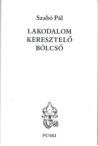 Lakodalom keresztel blcs