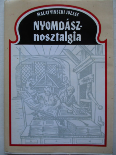 Nyomdsznosztalgia