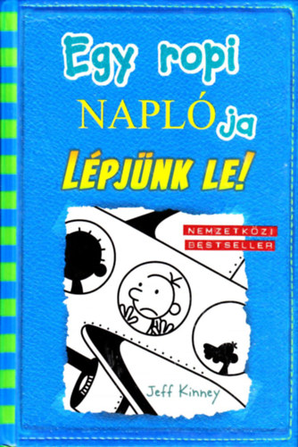 Egy ropi naplja 12. - Lpjnk le!