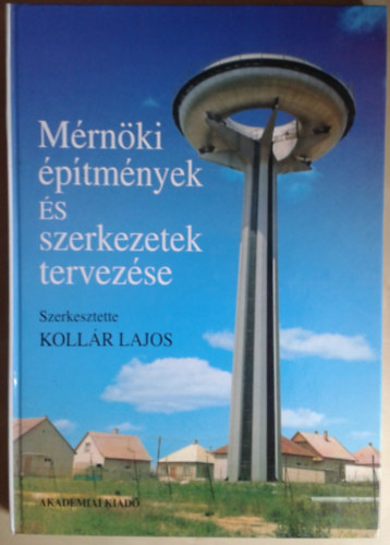 Mrnki ptmnyek s szerkezetek tervezse