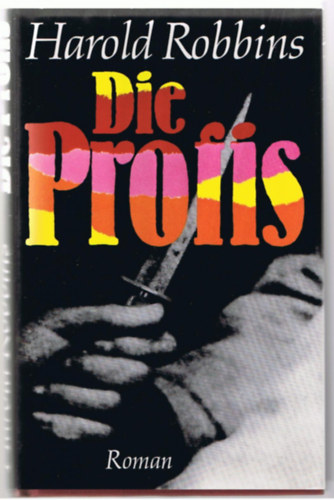 Harold Robbins - Die Profis