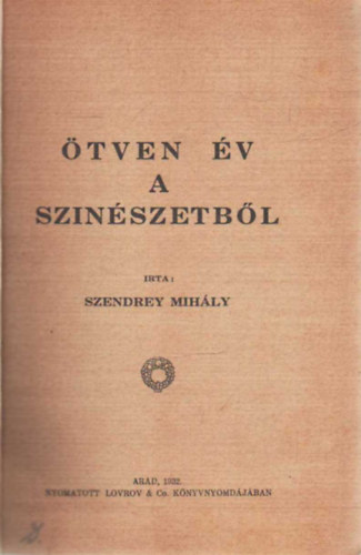�tven �v a sz�n�szetb�l