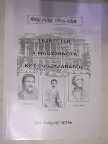 Lengyelfi Miklós - Fejezetek a magyar nóta két évszázadából
