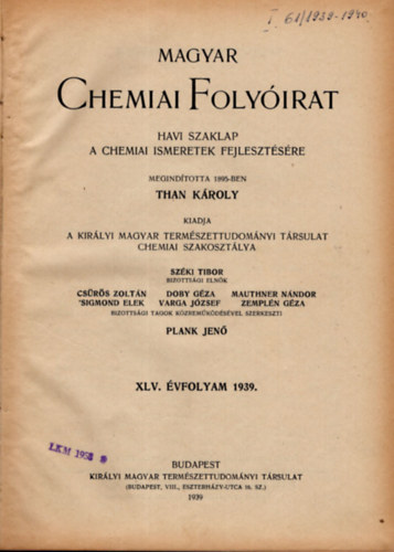 Magyar chemiai folyirat 1939-1940. 1-12. (teljes vfolyamok, egybektve)