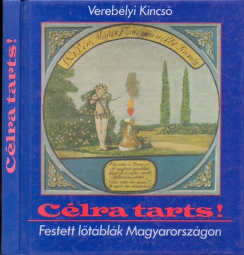 Vereblyi Kincs - Clra tarts! - Festett ltblk Magyarorszgon