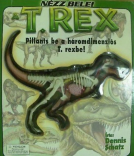 A T-Rex (Nzz bele!)