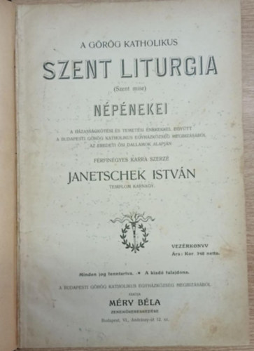 A grg katholikus Szent Liturgia (Szent mise) npnekei