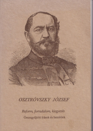 Reform, forradalom, kiegyez�s